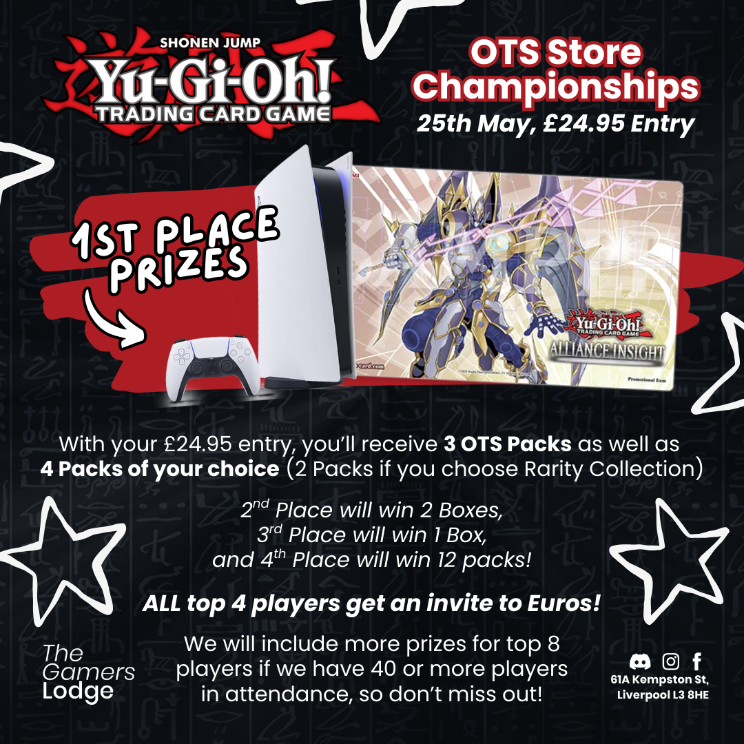 Event Ticket 25.05.25 - Yu-Gi-Oh! OTS Store Championships Win a PS5