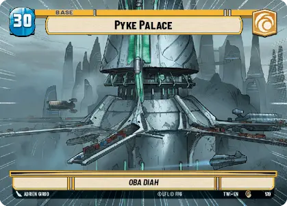 30 - Pyke Palace - TWOTR - SWU