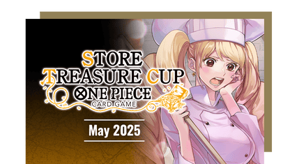 One Piece Card Game - Treasure Cup 18th of may and 25th of May